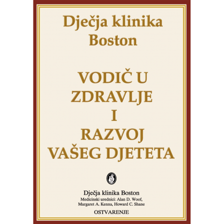 Vodič u zdravlje i razvoj vašeg djeteta