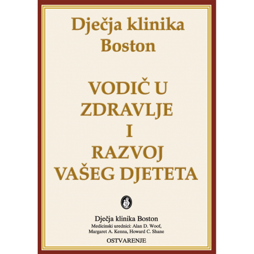 Vodič u zdravlje i razvoj vašeg djeteta