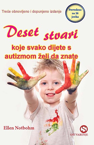 Deset stvari koje svako dijete s autizmom želi da znate