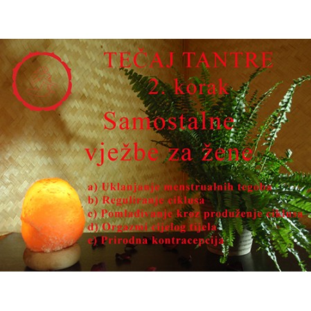 Tantra on-line tečaj  - Korak 2