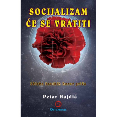 Socijalizam će se vratiti