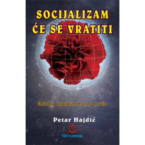 Socijalizam će se vratiti