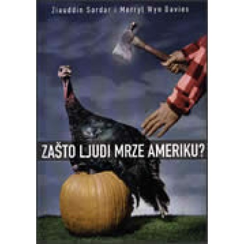 Zašto ljudi mrze Ameriku