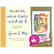 Iscijelite svoje tijelo od A do Ž