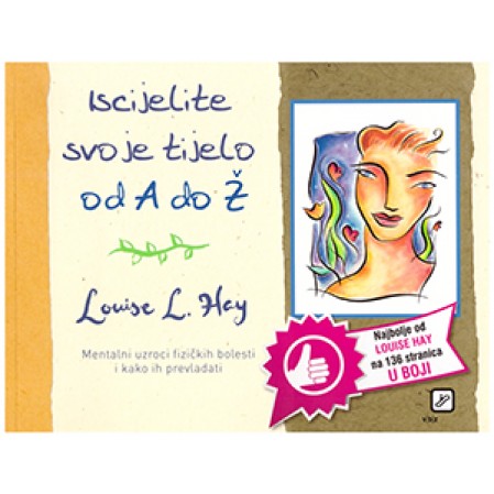 Iscijelite svoje tijelo od A do Ž