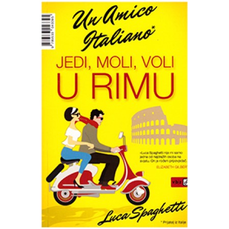 Jedi, moli, voli u Rimu
