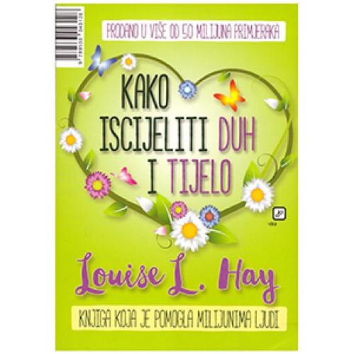 Kako iscijeliti duh i tijelo