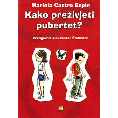 Kako preživjeti pubertet