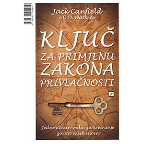 Ključ za primjenu Zakona privlačnosti