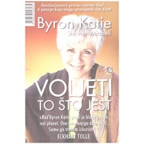 Voljeti to što jest - 4 pitanja koja mogu promijeniti vaš život