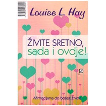 Živite sretno sada i ovdje