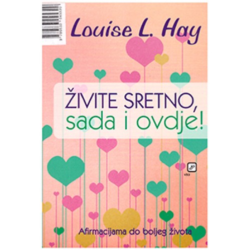 Živite sretno sada i ovdje