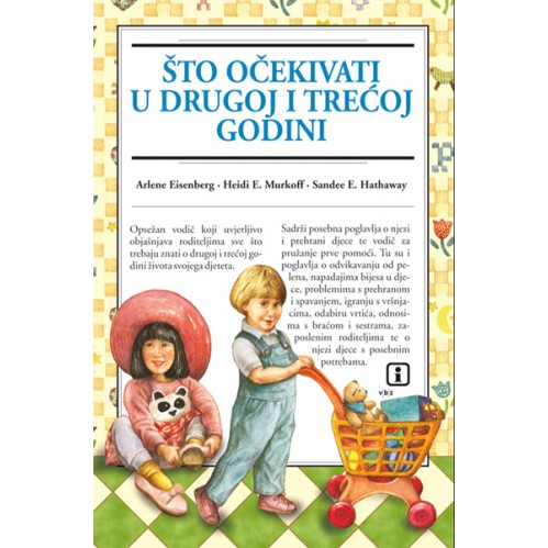 Što očekivati u drugoj i trećoj godini